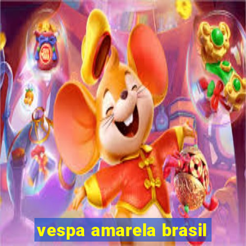 vespa amarela brasil